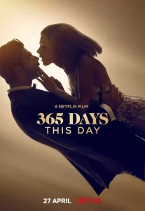 ‘365 Days’ Coming Netflix Apriil 2022