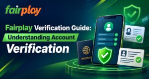 Fairplay Verification Guide Understanding Account Verification